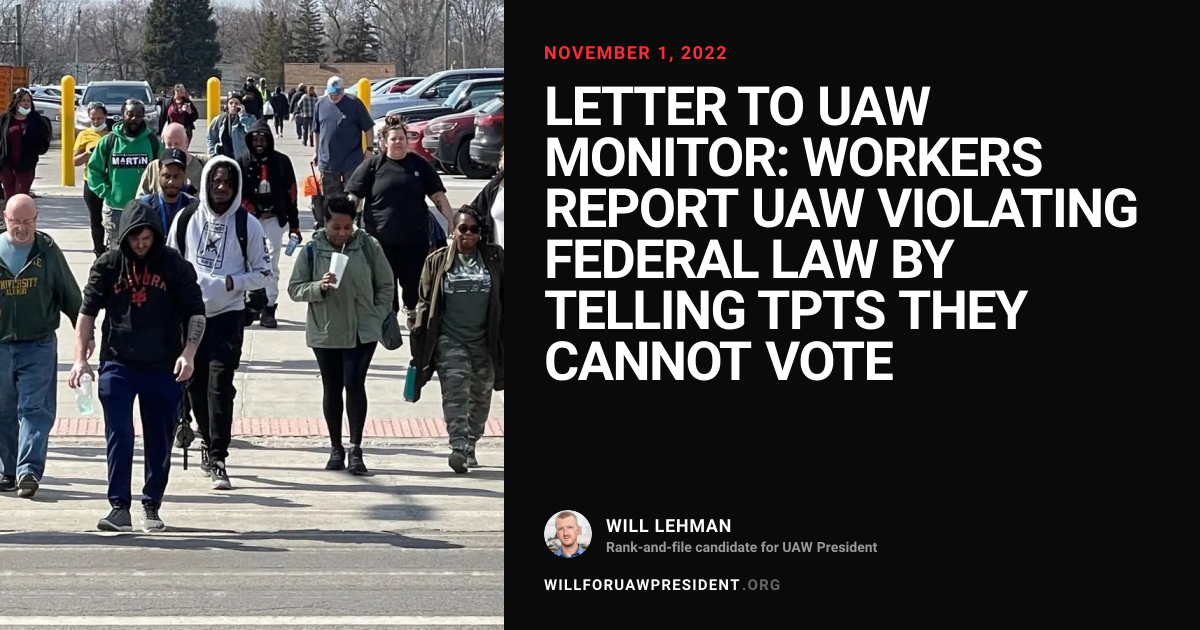 Letter to UAW Monitor: Workers report UAW violating federal law by ...